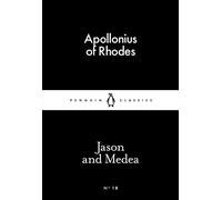 Jason And Medea (Penguin Little Black Classics)