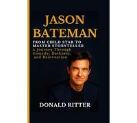 JASON BATEMAN: From Child Star to Master Storyteller - A Journey Through Comedy, Darkness, and Reinvention