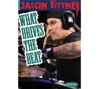 Jason Bittner, What drives the beat (DVD) Jason Bittner