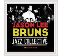 Jason Bruns Lee Jazz Collective - Live at Catalina Jazz Club