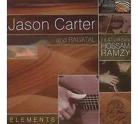 Jason Carter - Jason Carter : Elements-Jason Carter and Ragatal featuring Hossam