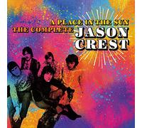 Jason Crest - A Place In The Sun ~ The Complete Jason Crest: 2CD Digipak