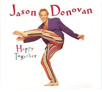 Jason Donovan - Happy together (UK)