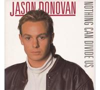 Jason Donovan - Nothing Can Divide Us (7" VINYL)