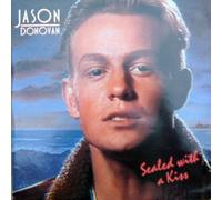Jason Donovan - Sealed With A Kiss