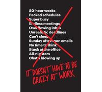 Jason Fried David Heinemeier Hans It Doesn’t Have to Be Crazy at W (Tapa blanda)
