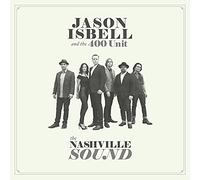 Jason Isbell and the 400 Unit - The Nashville Sound (LP) [Vinilo]