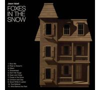 Jason Isbell - Jason Isbell - Foxes In The Snow