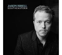 Jason Isbell - Southeastern 10 Year Anniversary Edition