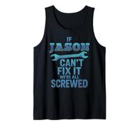 Jason Nombre Si No Puede Arreglarlo Personal Marido Práctico Hombre Constructor Camiseta sin Mangas