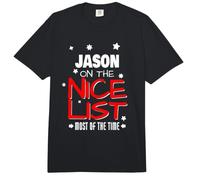Jason On The Nice List Funny Christmas Jason Nombre Comfort Colors Adult Heavyweight T-Shirt