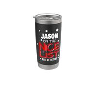Jason On The Nice List Funny Christmas Jason Nombre Vaso térmico de acero inoxidable de doble pared