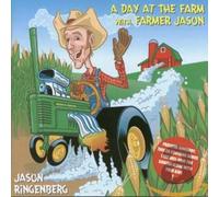 Jason'' ''ringenberg - A Day at the Farm With...