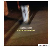 Jason Seizer - Cinema Paradiso - with Pablo Held