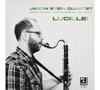 Jason Stein Quartet - Lucille! [Vinilo]