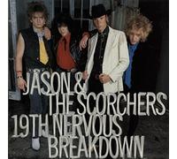 Jason & The Scorchers - 19th nervous breakdown (Extended Version, 1986) [VINYL]