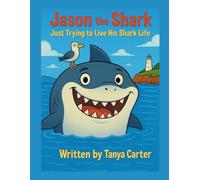 Jason The Shark: Just Trying to Live His Shark Life