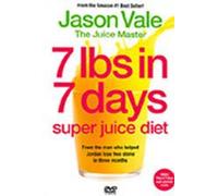 Jason Vale 7 Lbs in 7 Days Super Juice Diet DVD NEW [DVD]