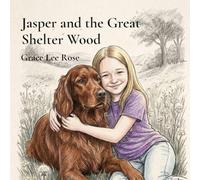 Jasper and the Great Shelter Wood