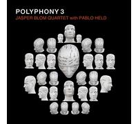 Jasper Blom Quartet - Polyphony 3