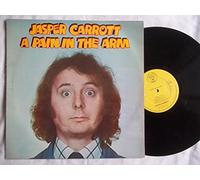 JASPER CARROTT A Pain in the Arm vinyl LP