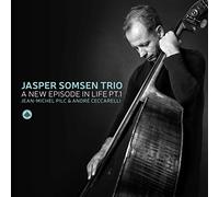 Jasper Somsen Trio - A New Episode In Life Pt. I