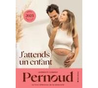 Jattends Un Enfant - Édition 2025 (ebook)