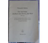 Jauchzet dem Herren, alle Welt SWV 493 -Motette, 100. Psalm- (aus ""Der Schwanengesang, Anhang 1""). Chorpartitur, Spielpartituren, Urtextausgabe