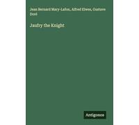 Jaufry the Knight