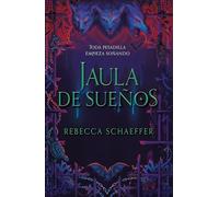 Jaula de sueños (TBR)