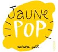 Jaune Pop
