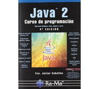 Java 2. Curso de Programación. 4ª Edición (INFORMATICA GENERAL)