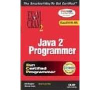 Java 2 Programmer Exam Cram (310-035) (includes Cd)