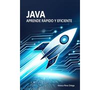 Java: Aprende rápido y eficiente