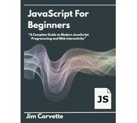JavaScript For Beginners