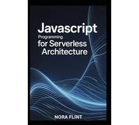 JavaScript Programming for Serverless Architecture