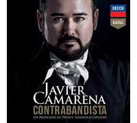 Javier Camarena, Les Musiciens du Prince-Monaco, Gianluca Capuano - Contrabandista