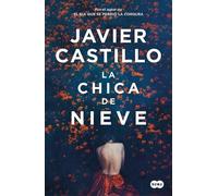 Javier Castillo La chica de nieve / The Snow Gir (Tapa blanda) (Importación USA)