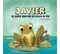 Javier, el sapo que no se lava el pie.