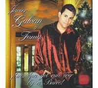 Javier Galvan Y Fama - Grandpa Got Run Over By a Burro