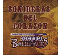 Javier Lopez & Sus Reyes Ballenatos - Sonideras Del Corazon