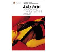 Javier Marías Tomorrow in the Battle Think on Me (Tapa blanda)
