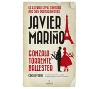 Javier Mariño: La Guerra Civil Contada Por Sus Protagonistas