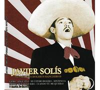 Javier Solís - Mis Mejores Boleros Rancheros