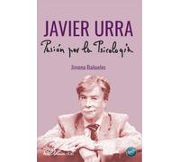 Javier urra: pasion por la psicologia