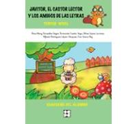 Javitor El Castor Lector Y Los Amigos De Las Letras. Tercer Nive L. Cu