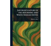 Jaw Musculature of the Mourning and White-winged Doves