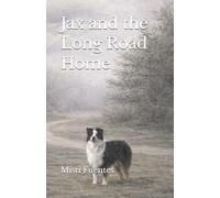 Jax and the Long Road Home