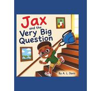 Jax and the Very Big Question (The World of Jax)