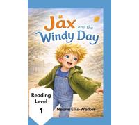 Jax and the Windy Day (The Jax Series)